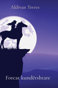 Forcat kundërshtare