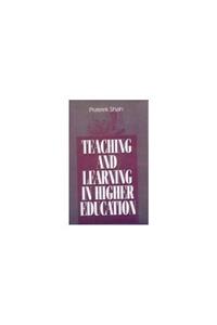 Teaching and Learning in Higher Education