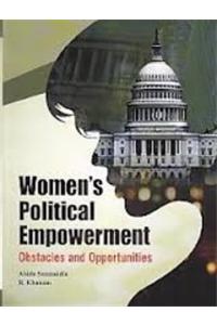 Womens Political Empowerment: Obstacles and Opportunities