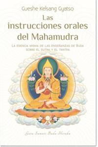 Las Instrucciones Orales del Mahamudra