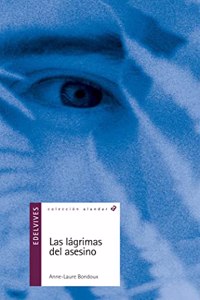 Las lagrimas del asesino/ The Murderer Tears (Alandar)