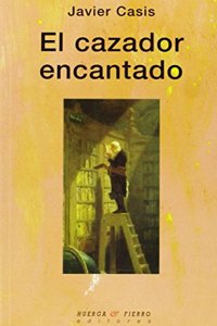 El Cazador Encantado