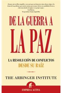 de La Guerra a la Paz