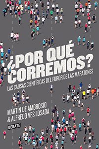 +Por quT corremos? / Why do we run?