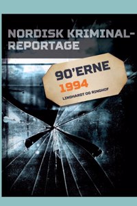 Nordisk Kriminalreportage 1994