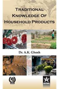 Traditional Knowledge of Household Products