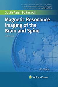 Magnetic Resonance Imaging of the Brain and Spine, 5/e