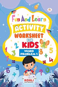 Fun And Learn Activity WORKBOOK For Kids Word Problem 1