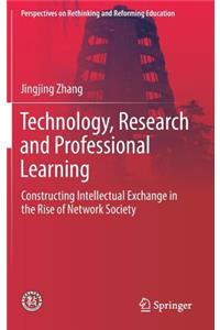 Technology, Research and Professional Learning