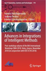 Advances in Integrations of Intelligent Methods