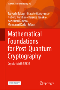 Mathematical Foundations for Post-Quantum Cryptography