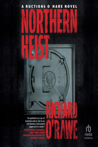 Northern Heist