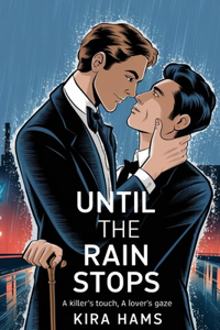 Until the Rain Stops
