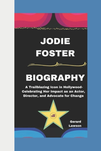 Jodie Foster Biography