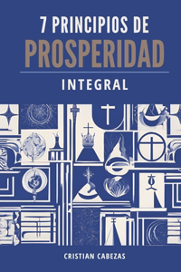 7 principios de prosperidad integral