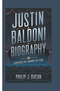 Justin Baldoni biography