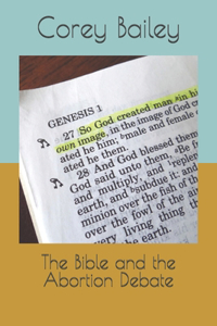 The Bible and the Abortion Debate