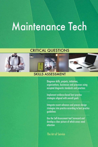 Maintenance Tech Critical Questions Skills Assessment