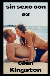 sin sexo con ex