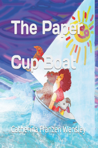 The Paper Cup Boat