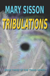 Tribulations