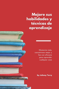 Mejore sus habilidades y técnicas de aprendizaje