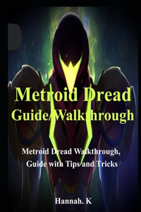 Metroid Dread Guide/Walkthrough