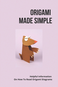 Origami Made Simple