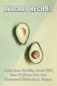 Avocado Recipes