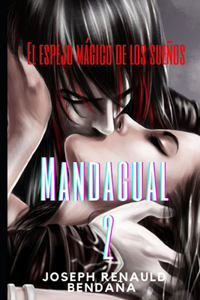 Mandagual 2