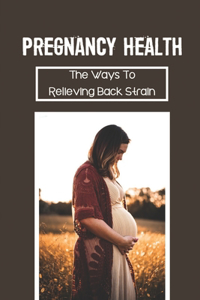 Pregnancy Health