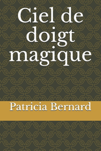 Ciel de doigt magique