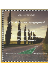La Recette Magique