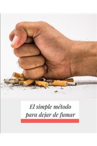 El simple método para dejar de fumar