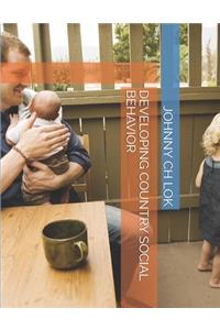 Developing Country Social Behavior