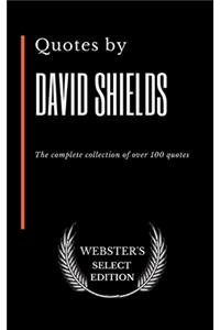 Quotes by David Shields