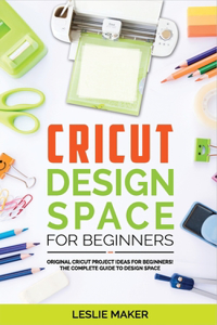 Cricut Design Space for Beginners