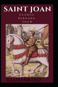 Saint Joan Illustrated