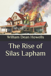 The Rise of Silas Lapham