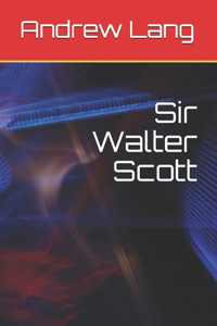 Sir Walter Scott
