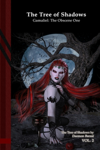 Tree of Shadows - Gamaliel