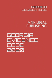 Georgia Evidence Code 2020