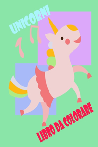 Unicorni Libro da Colorare