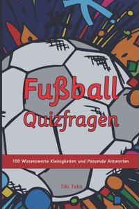 Fußball Quizfragen