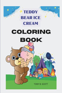 Teddy Bear Ice Cream Coloring Book