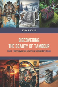 Discovering the Beauty of Tambour