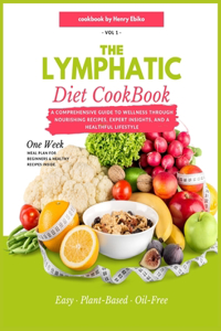 Lymphatic Diet Cookbook