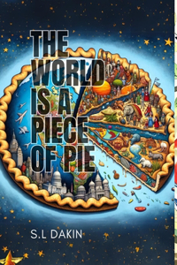 World is a Piece of Pie