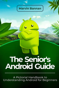 Senior's Android Guide