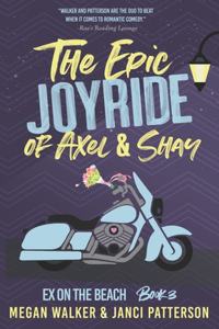 Epic Joyride of Axel and Shay
